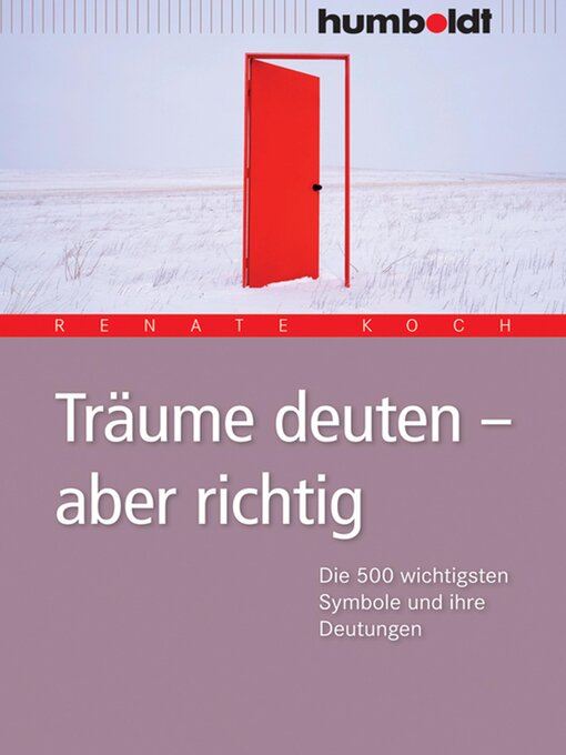 Upplýsingar um Träume deuten--aber richtig eftir Renate Koch - Biðlisti